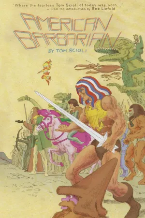 American Barbarian by Tom Scioli Complete Series TP