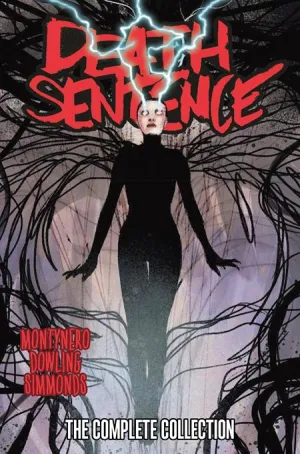 Death Sentence The Complete Collection HC Regular Edition Martin Simmonds *PRE-ORDER*